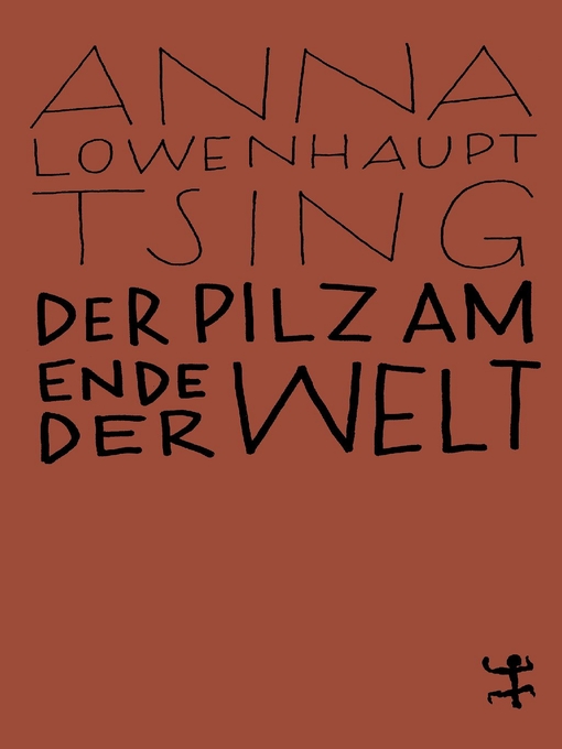 Cover image for Der Pilz am Ende der Welt
